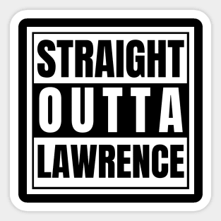 Straight Outta Lawrence Supernatural Birth Town Birth Place Papa Winchester Dean Sammy Sticker